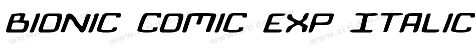 Bionic Comic Exp Italic字体转换